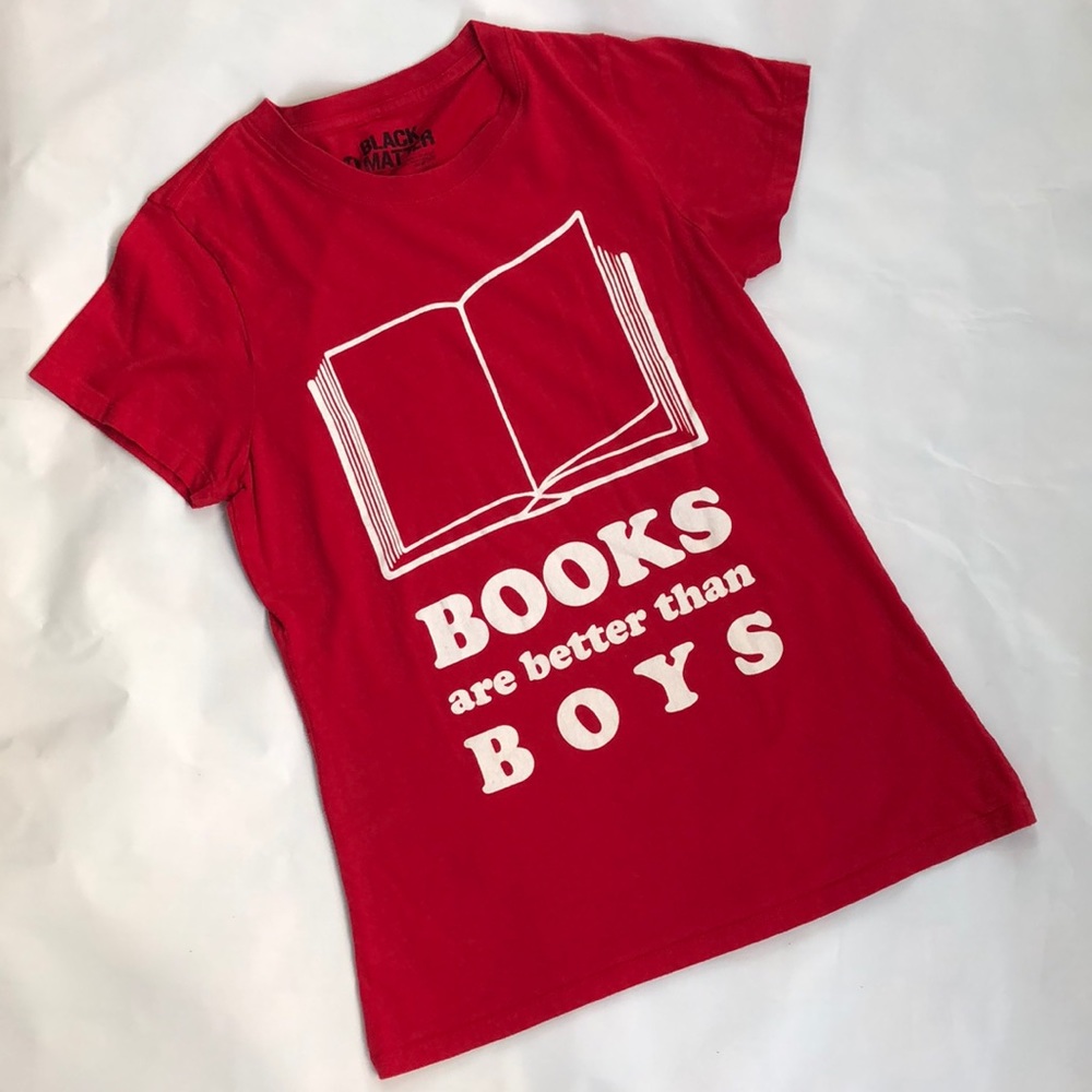 Book are better than boys Tee